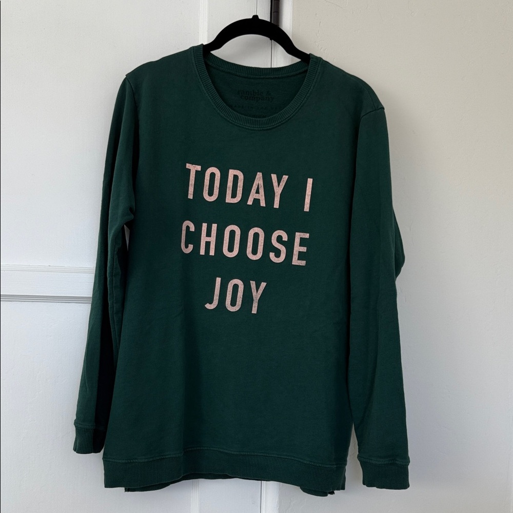 Green Sweatshirt with Joyful Message